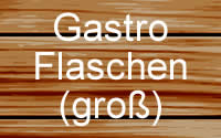 Gastro Flaschen (groß)