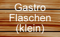 Gastro Flaschen (klein)