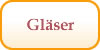 Gläser